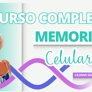 Curso Completo Memoria Celular - Liliana Sampedro
